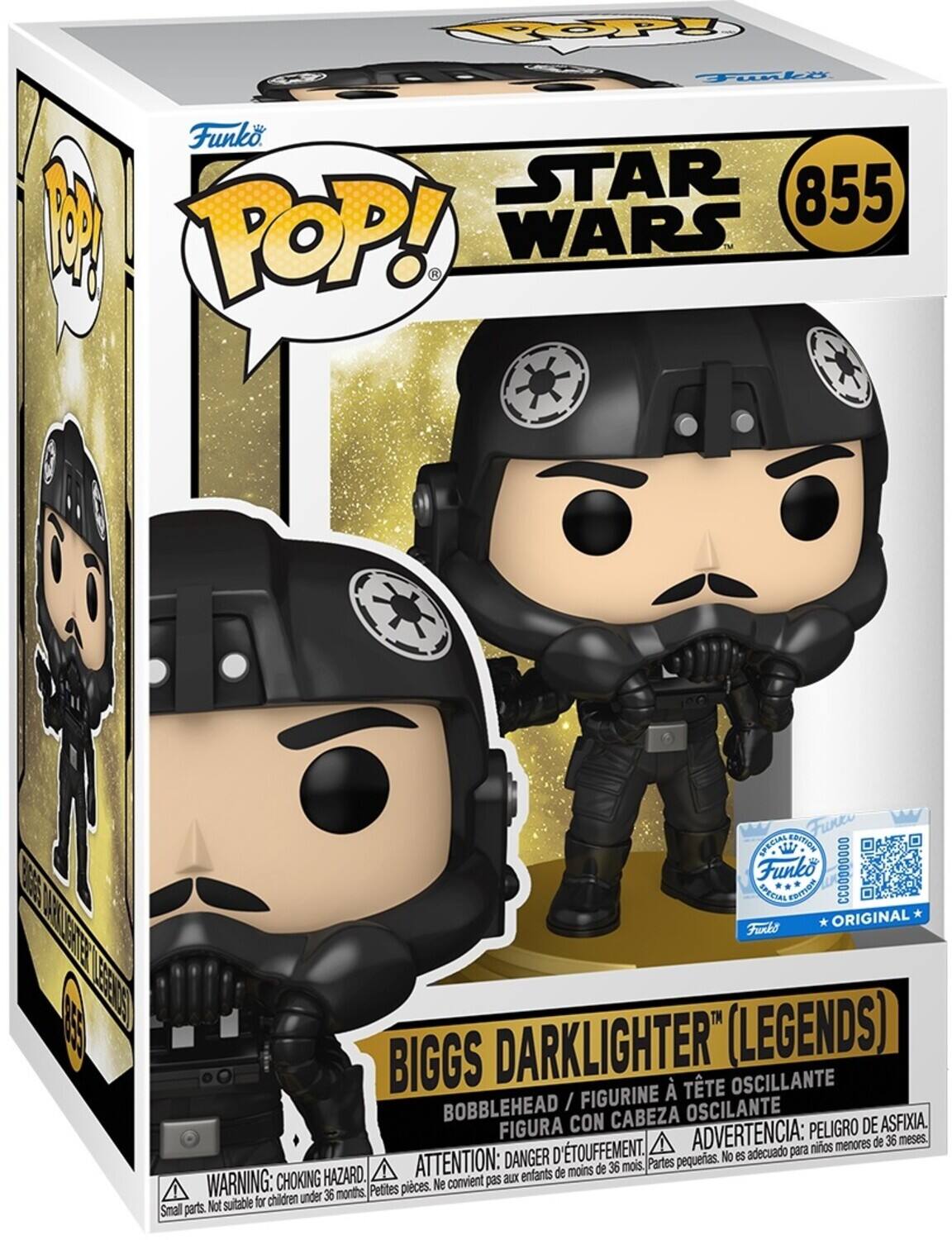 POP! Funko STAR WARS  
855 MY POP!  
SPECIAL EDITION Funko CC00000000 SPECIAL EDITION Funko ORIGINAL  
BIGGS DARKLIGHTER™ (LEGENDS)  
BOBBLEHEAD / FIGURINE À TÊTE OSCILLANTE / FIGURA CON CABEZA OSCILANTE  
WARNING: CHOKING HAZARD. Small parts. Not suitable for children under 36 months.  
ADVERTENCIA: PELO D'ETOUFFEMENT. Peligro de asfixia. No es adecuado para niños menores de 36 meses.  
ATTENTION: DANGER D'ETOUFFEMENT. Petites pièces. Ne convient pas aux enfants de moins de 36 mois.