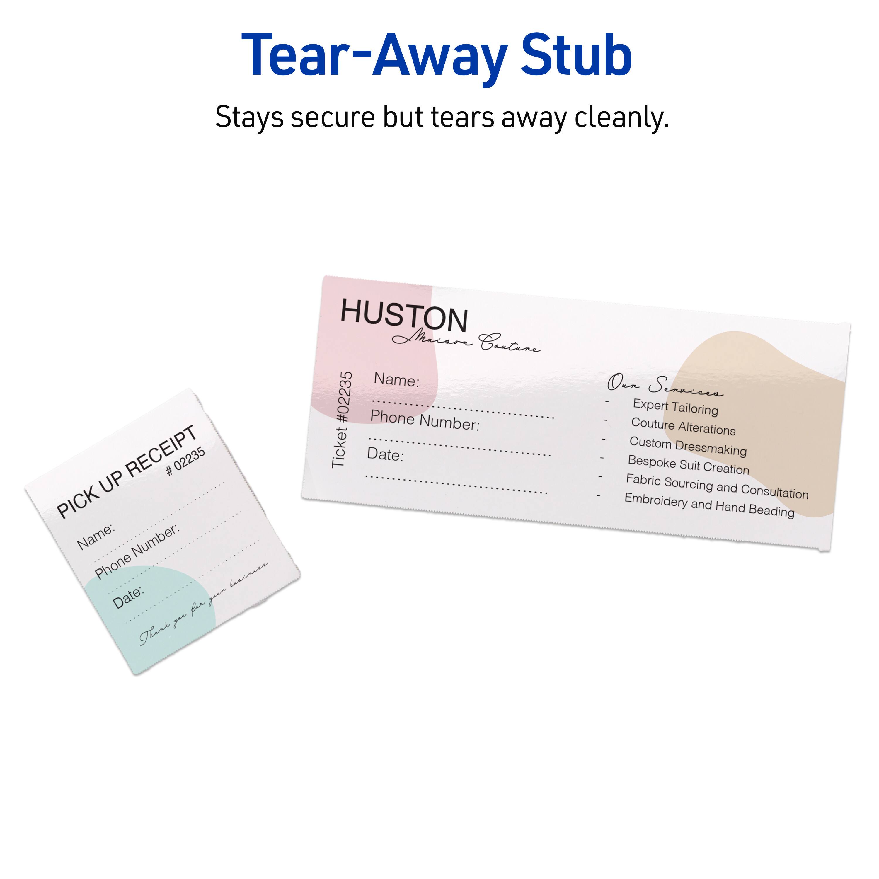 Tear-Away Stub  
Stays secure but tears away cleanly.

RECEIPT # 02235  
UP PICK  
Name:  
Number:  
Phone  
Date:  

HUSTON  
Macan Cantane  
Ticket #02235  
Name:  
Phone Number:  
Date:  

Our Services  
- Expert Tailoring  
- Couture Alterations  
- Custom Dressmaking  
- Bespoke Suit Creation  
- Fabric Sourcing and Consultation  
- Embroidery and Hand Beading  

PICK UP RECEIPT #02235  
Name:  
Phone Number:  
Date:  

Thank you for choosing HUSTON