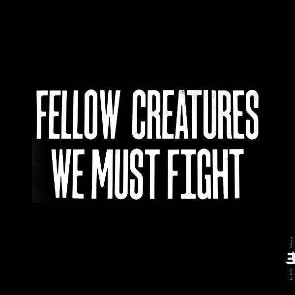 Fellow Creatures: We Must Fight [LP] [VINYL] price history on PriceWatchPro
