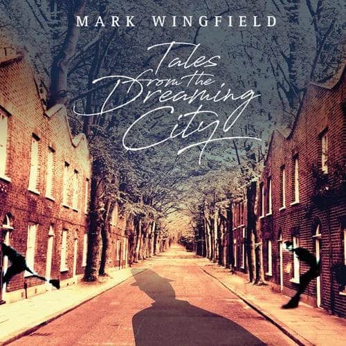 Mark Wingfield - Tales From The Dreaming City   - COMPACT DISCS [CD] price history on PriceWatchPro