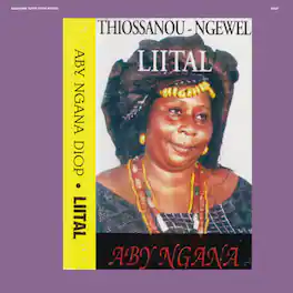 Aby Ngana Diop - Liital - CASSETTES