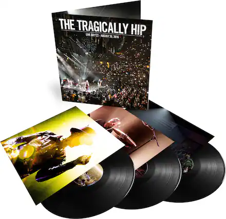 THE TRAGICALLY HIP LIVE JULY 22 - AUGUST 20, 2016