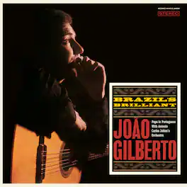 João Gilberto - Brazil's Brilliant - Limited 180-Gram Vinyl with Bonus Tracks - VINYL LP