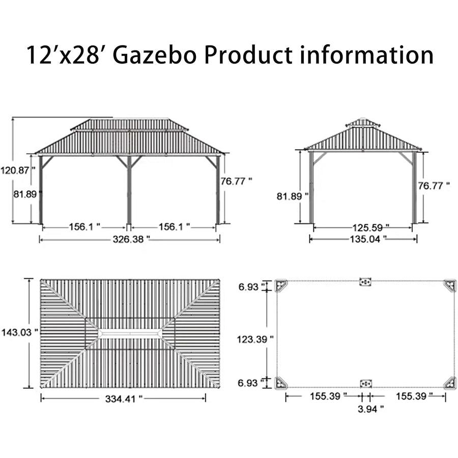 12'x28' Gazebo Product information

- 120.87"
- 81.89"
- 76.77"
- 156.1"
- 326.38"
- 125.59"
- 135.04"
- 6.93"
- 143.03"
- 123.39"
- 334.41"
- 6.93"
- 155.39"
- 3.94"
- 155.39"