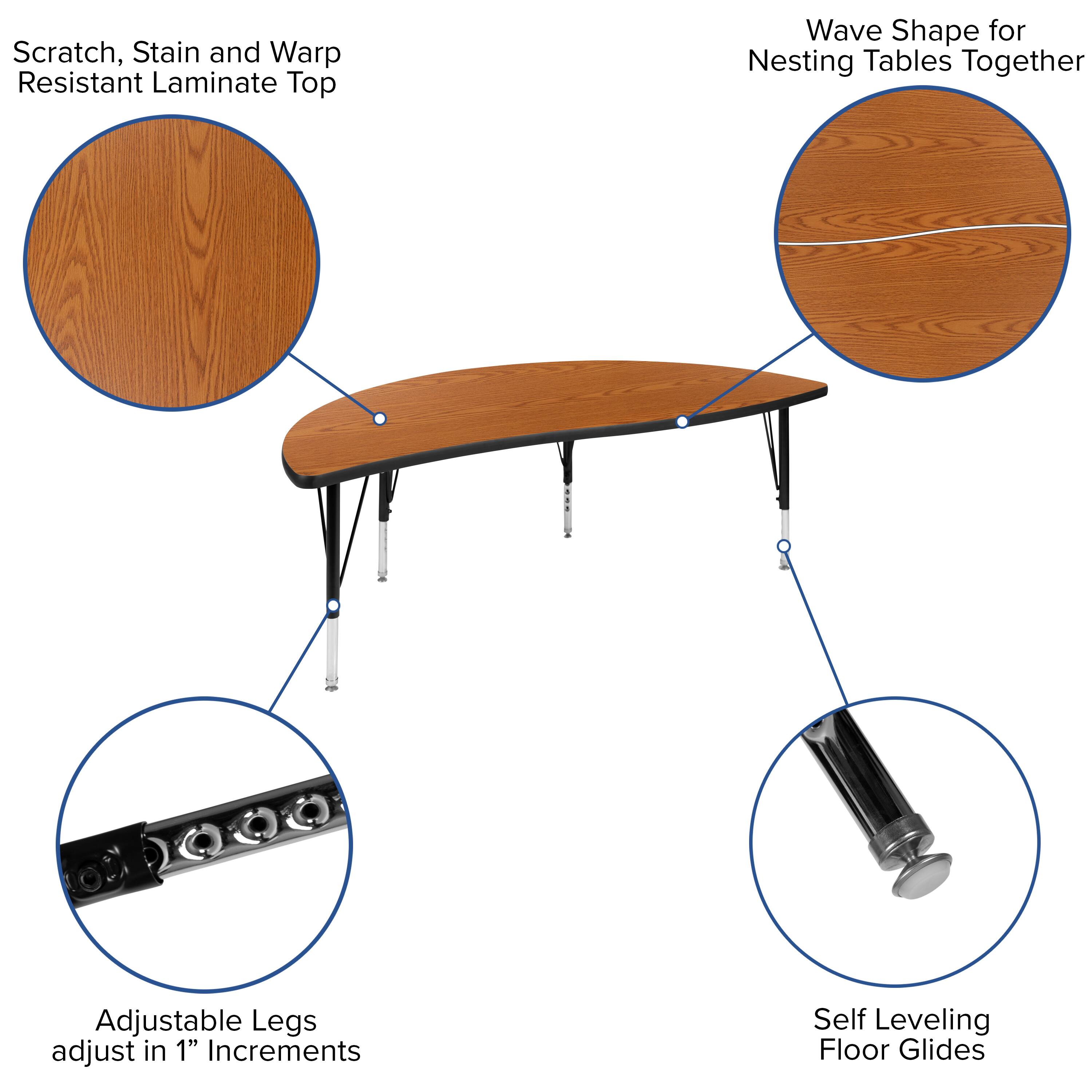 Scratch, Stain and Warp Resistant Laminate Top

Wave Shape for Nesting Tables Together

Adjustable Legs adjust in 1" Increments

Self Leveling Floor Glides