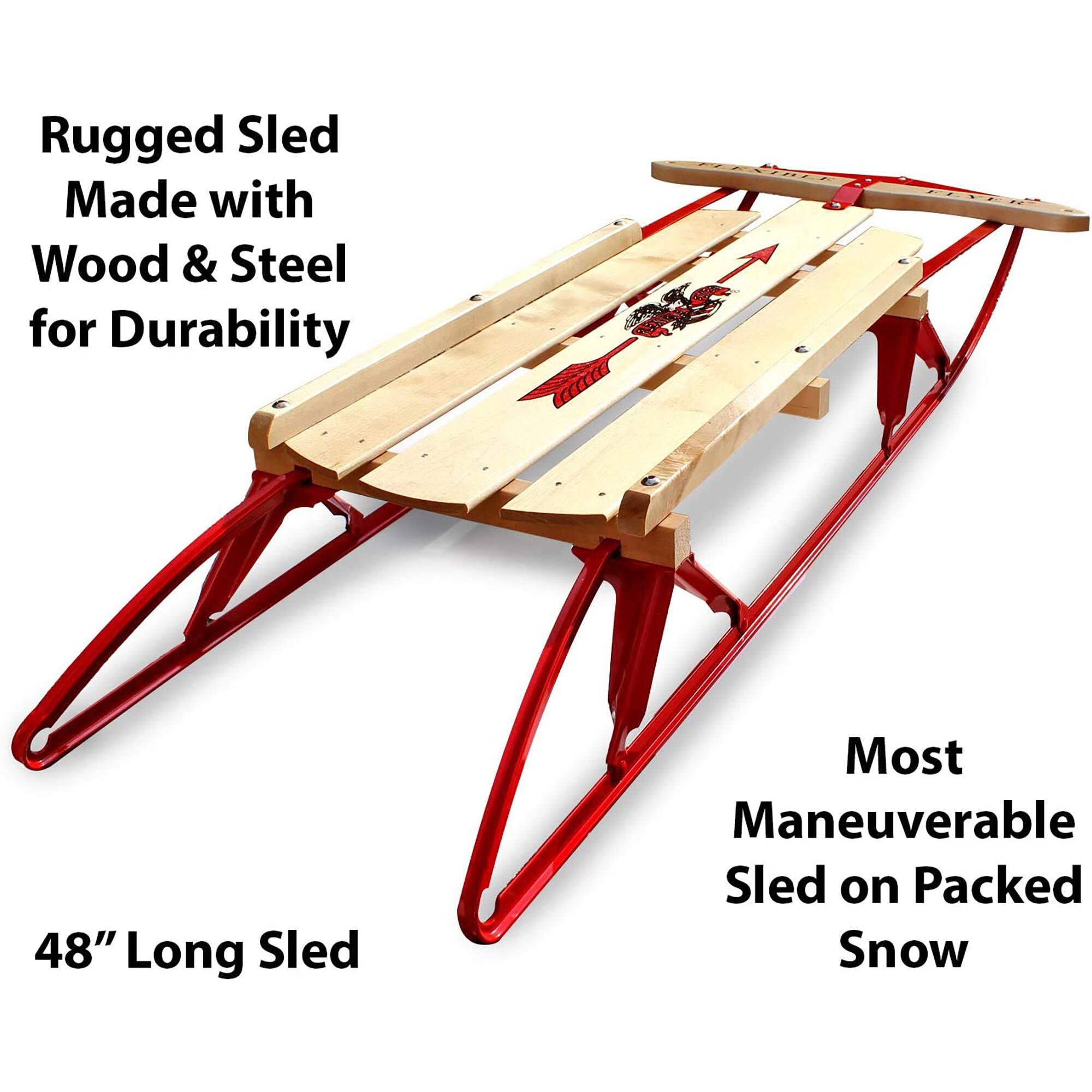 Rugged Sled Made with Wood & Steel for Durability  
48" Long Sled  
Most Maneuverable Sled on Packed Snow