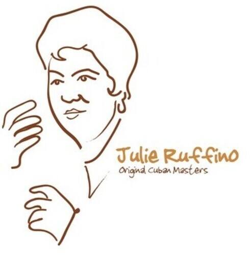Julie Ruffino - Original Cuban Masters: Julie Ruffino   - COMPACT DISCS [CD] price history on PriceWatchPro