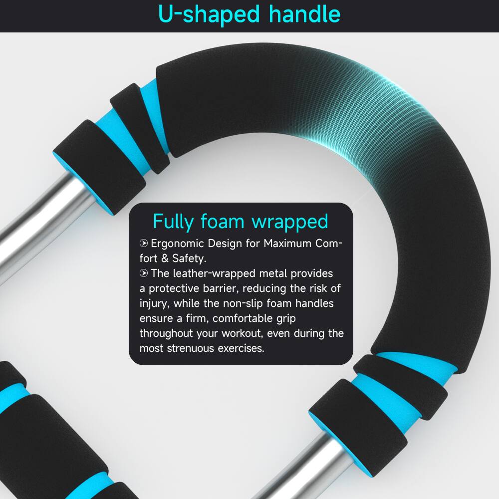 U-shaped handle

Fully foam wrapped

- Ergonomic Design for Maximum Comfort & Safety.
- The leather-wrapped metal provides a protective barrier, reducing the risk of injury, while the non-slip foam handles ensure a firm, comfortable grip throughout your workout, even during the most strenuous exercises.