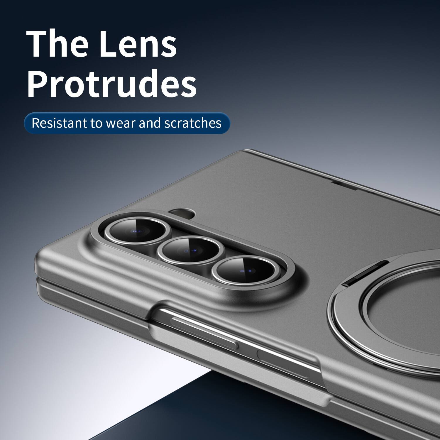 The Lens Protrudes  
Resistant to wear and scratches