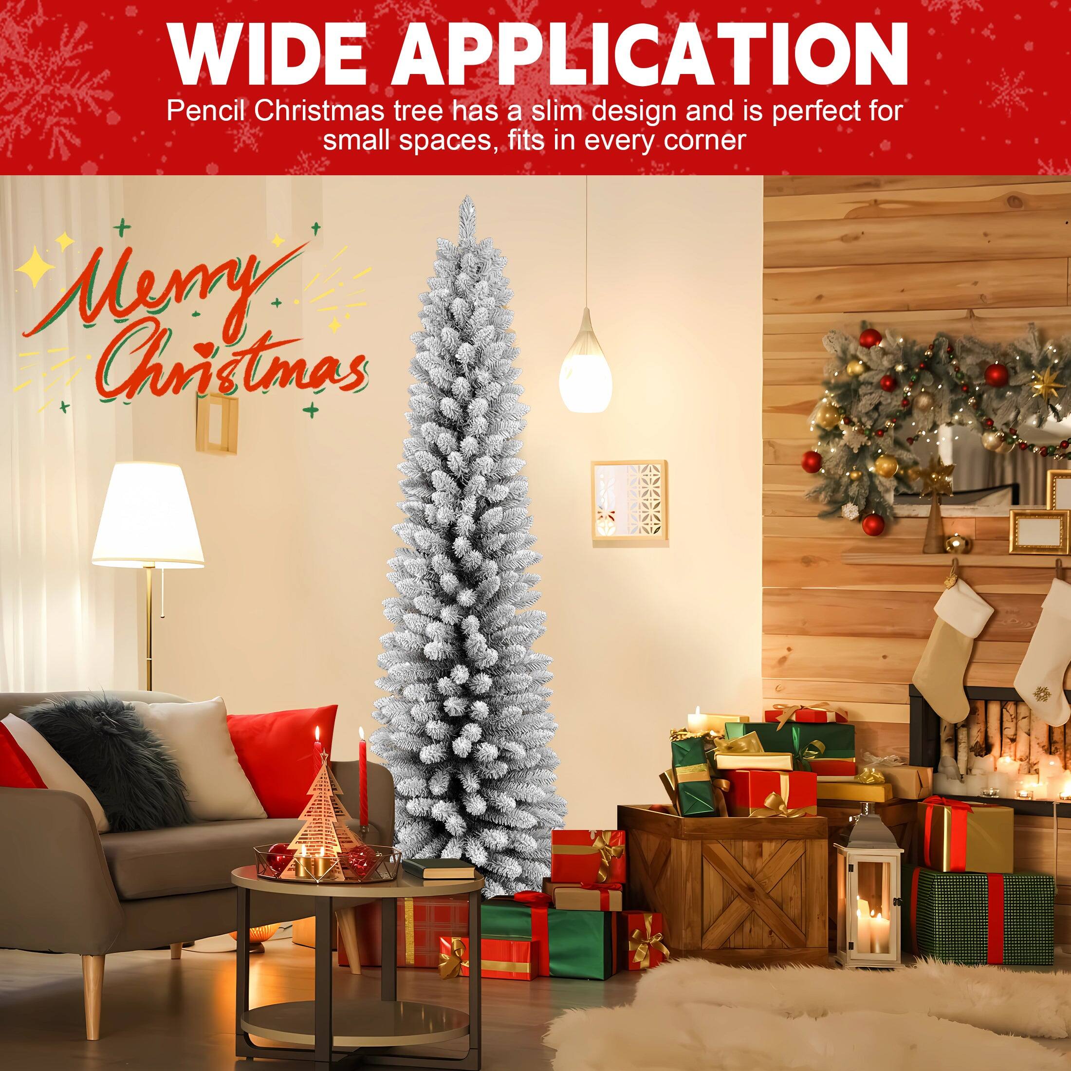 WIDE APPLICATION  
Pencil Christmas tree has a slim design and is perfect for small spaces, fits in every corner  

Merry Christmas