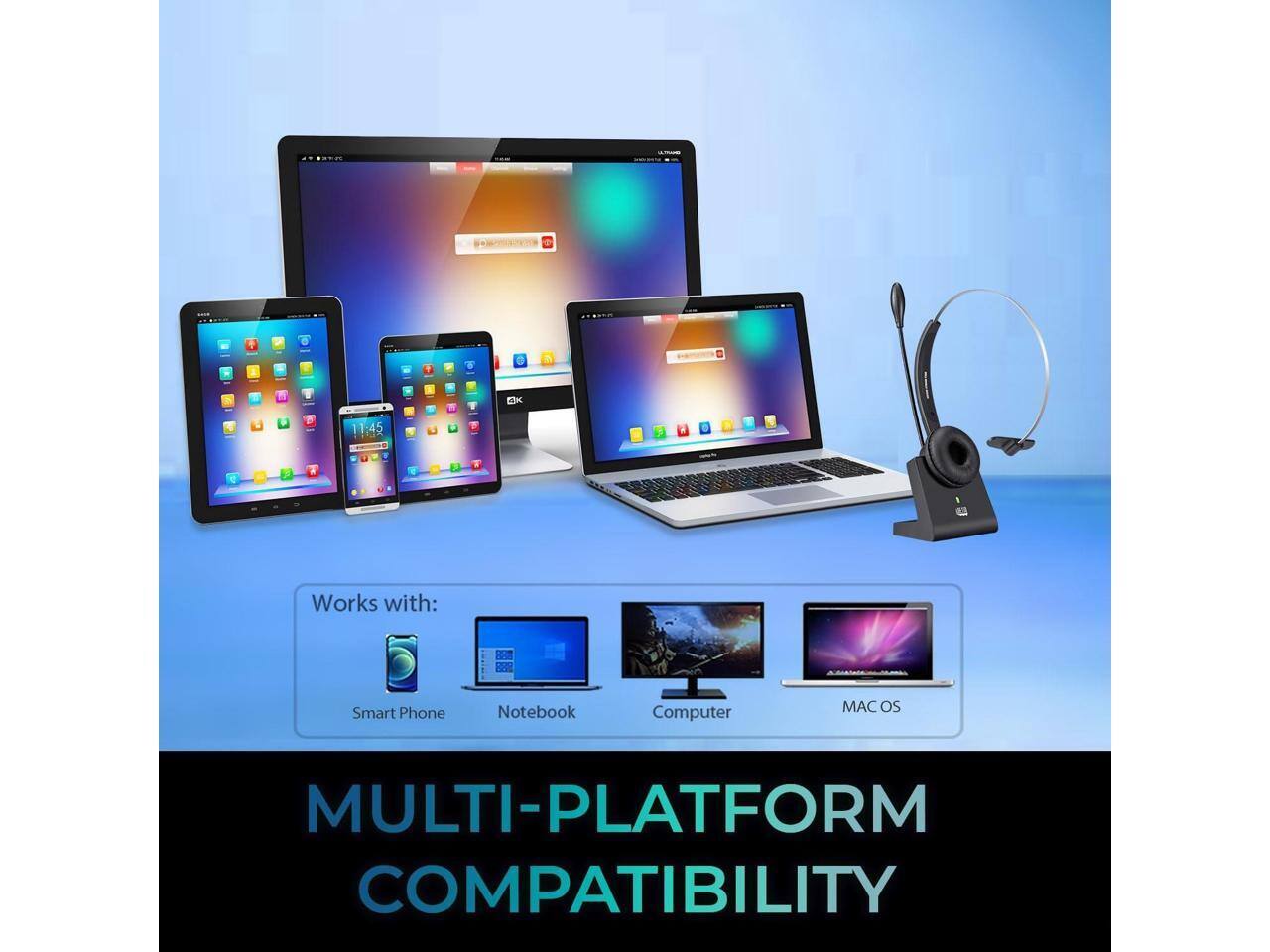 H EK 11:45  
Works with:  
Smart Phone, Notebook Computer, MAC OS  
MULTI-PLATFORM COMPATIBILITY