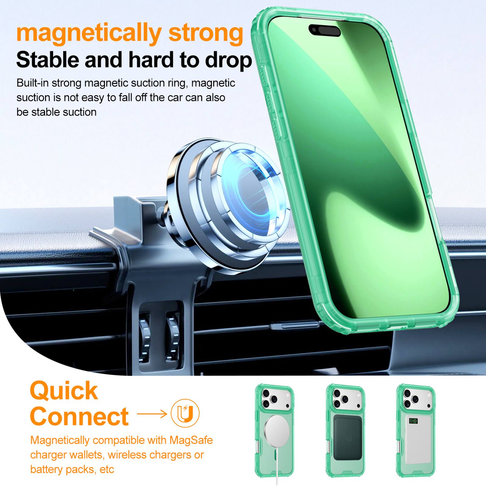magnetically strong  
Stable and hard to drop  
Built-in strong magnetic suction ring, magnetic suction is not easy to fall off the car can also be stable suction  

Quick Connect  
Magnetically compatible with MagSafe charger wallets, wireless chargers or battery packs, etc