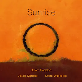 Adam Rudolph - Sunrise - VINYL LP
