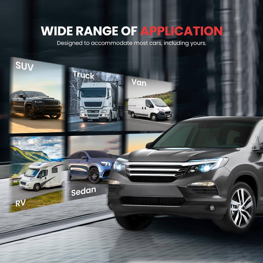 WIDE RANGE OF APPLICATION  
Designed to accommodate most cars, including yours.  

SUV  
Truck  
Van  
RV  
Sedan