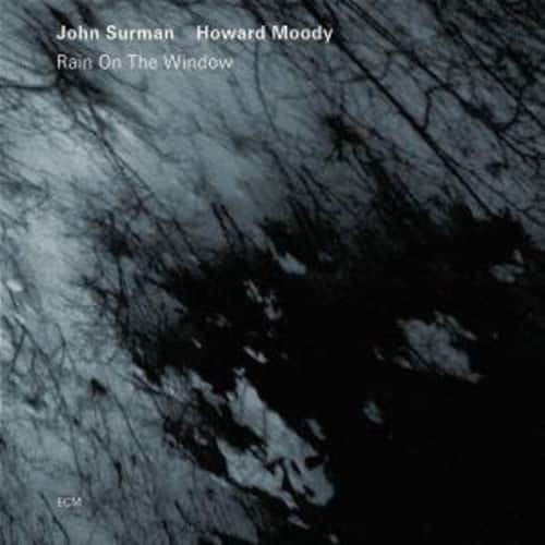 John Surman - Rain on the Window   - COMPACT DISCS [CD] price history on PriceWatchPro