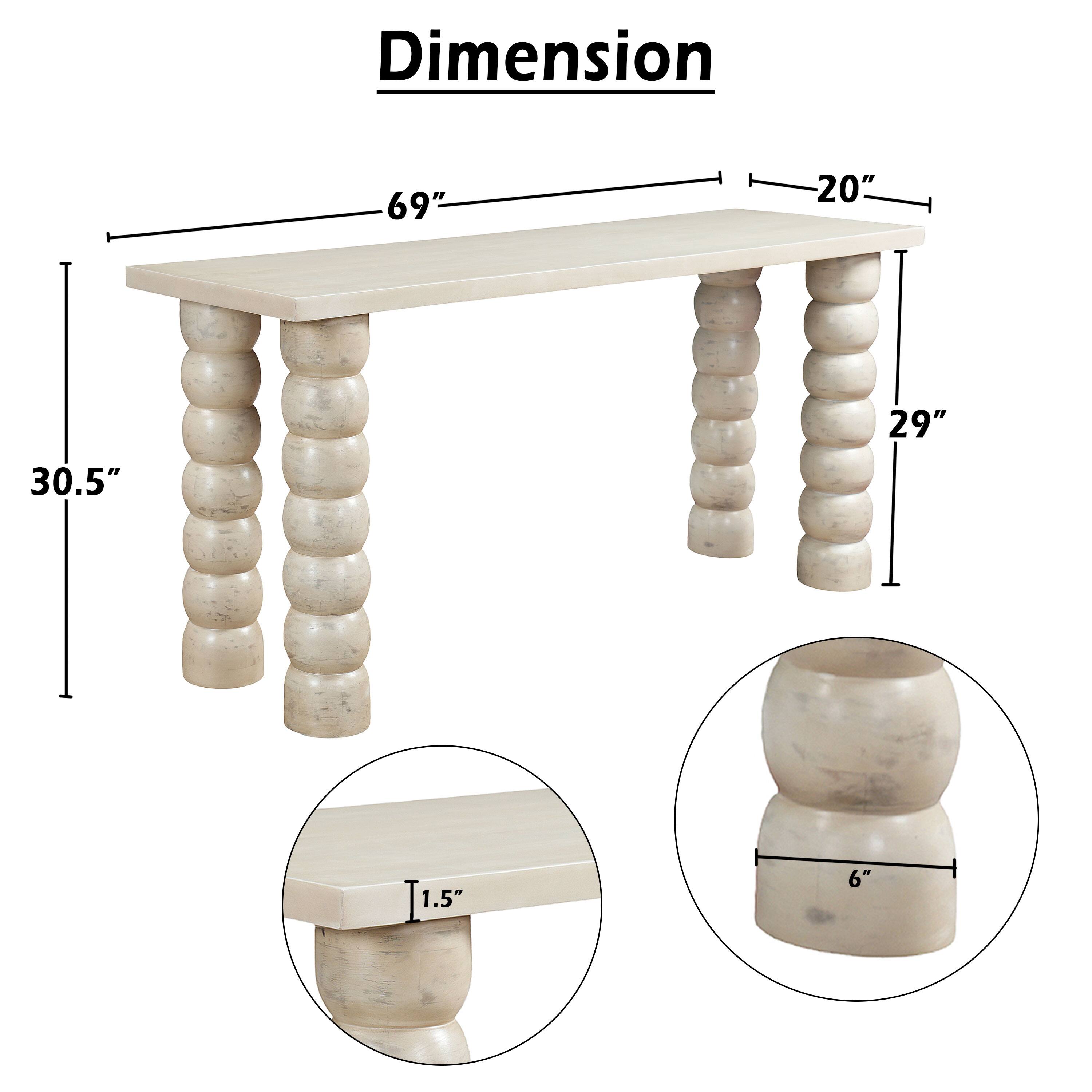 Dimension  
69"  
20"  
30.5"  
29"  
1.5"  
6"