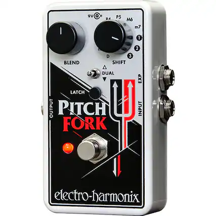 PITCH FORK
electro-harmonix
9V
P4 P5 M6 m7
1 2 3
SHIFT
DUAL
BLEND
LATCH
INPUT
OUTPUT
EXP