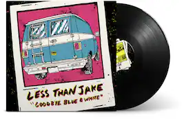 Less than Jake - Goodbye Blue And White - VINYL LP