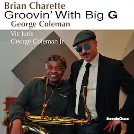 Brian Charette - Groovin' With Big G - VINYL LP