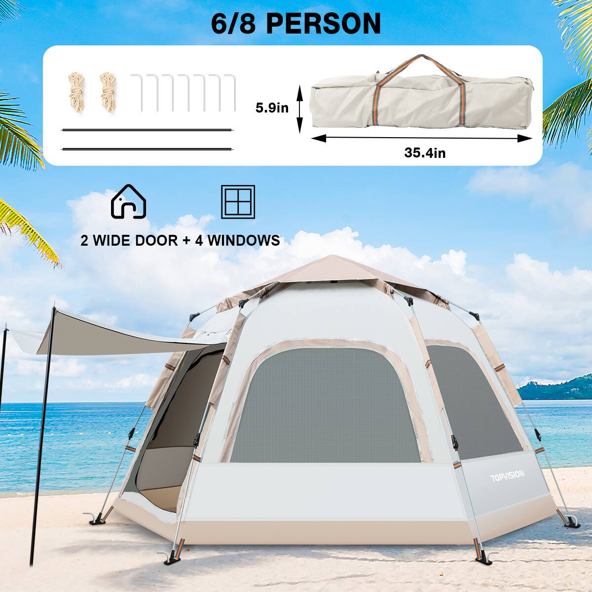6/8 PERSON  
5.9in  
35.4in  
2 WIDE DOOR + 4 WINDOWS  
TOPVISION