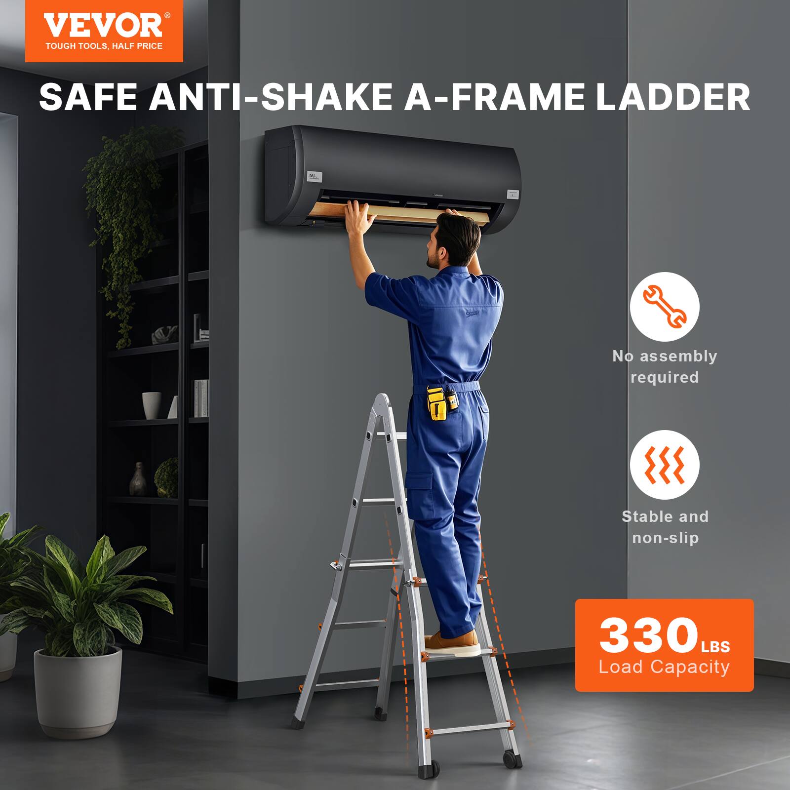 VEVOR TOUGH TOOLS. SAFE ANTI-SHAKE A-FRAME LADDER  
No assembly required  
Stable and non-slip  
330 LBS Load Capacity