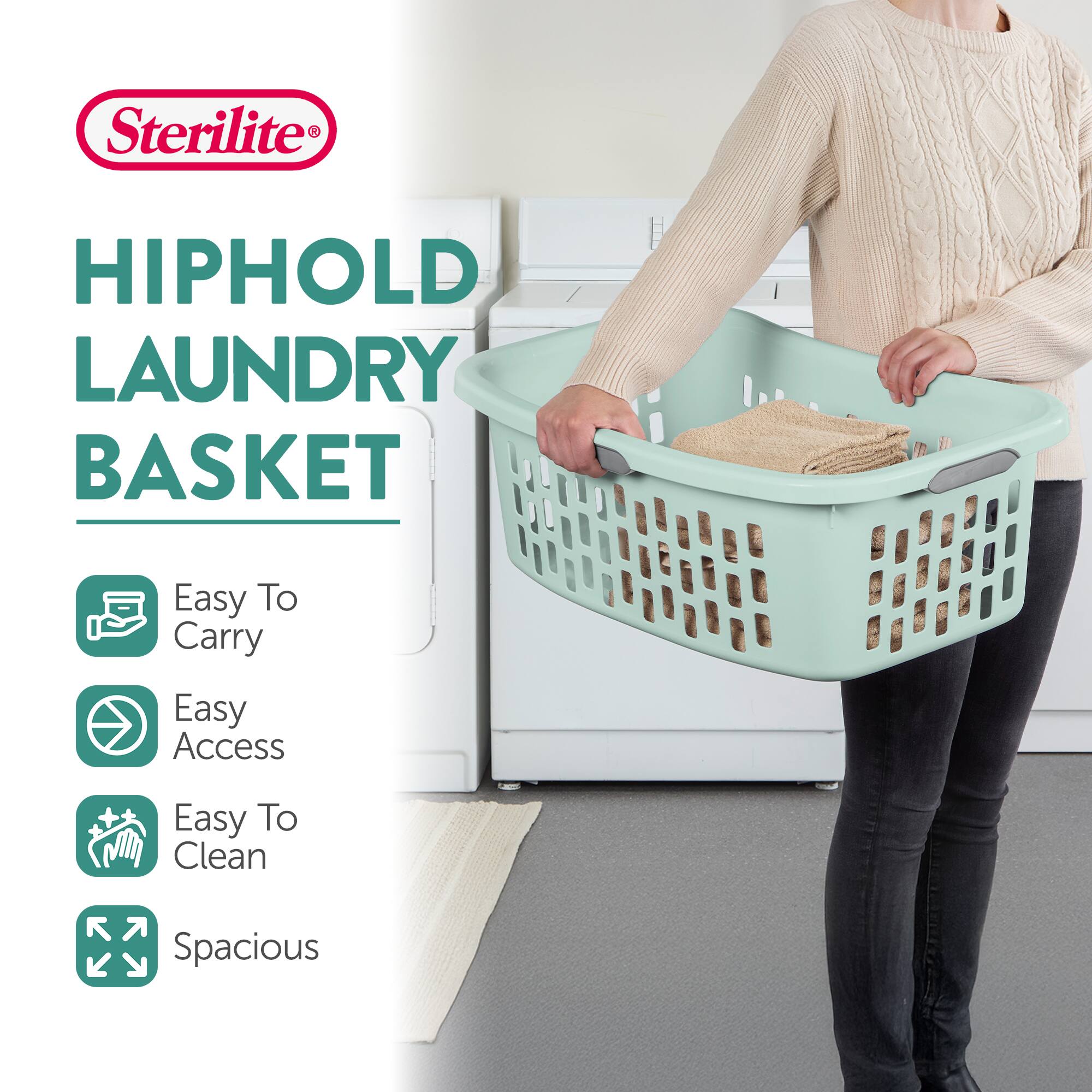 Sterilite HIPHOLD LAUNDRY BASKET

- Easy To Carry
- Easy Access
- Easy To Clean
- Spacious