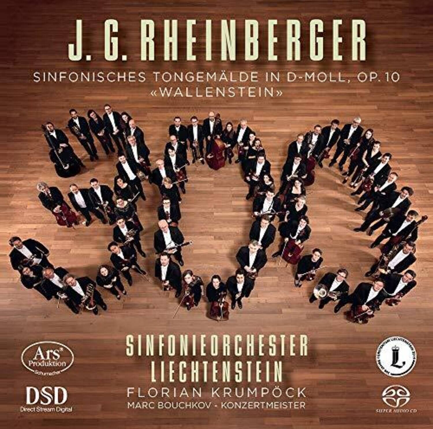 J. G. Rheinberger  
Sinfonisches Tongemälde in D-Moll, Op. 10  
"Wallenstein"  

Sinfonieorchester Liechtenstein  
Florian Krumpöck  
Marc Bouchkov - Konzertmeister  

Produktion Liechtenstein  
DSD  
Direct Stream Digital  
L 2  
Super Audio CD  

Ars Produktion  
Schwarzenberg