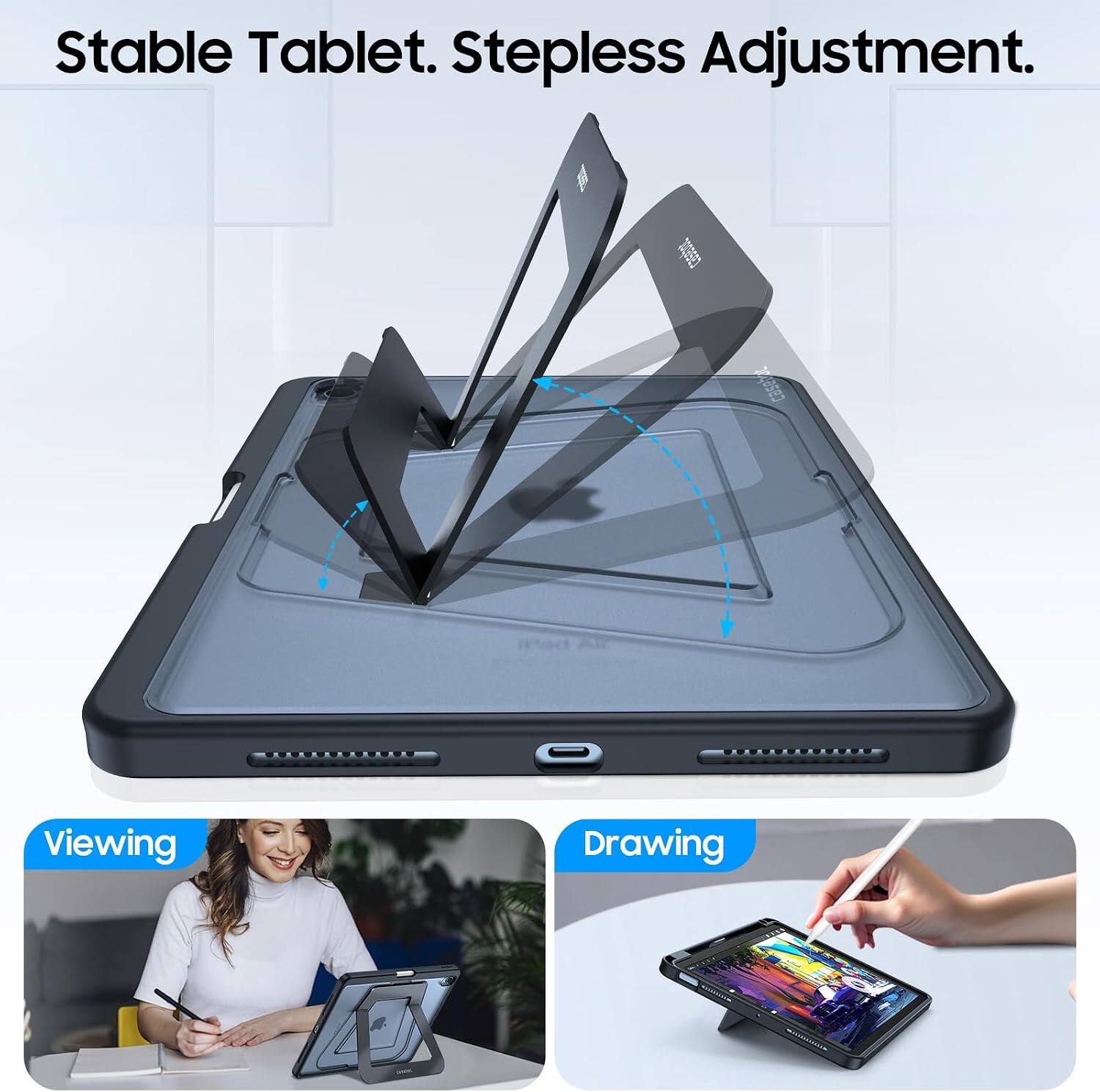 Stable Tablet. Stepless Adjustment.

Viewing

Drawing