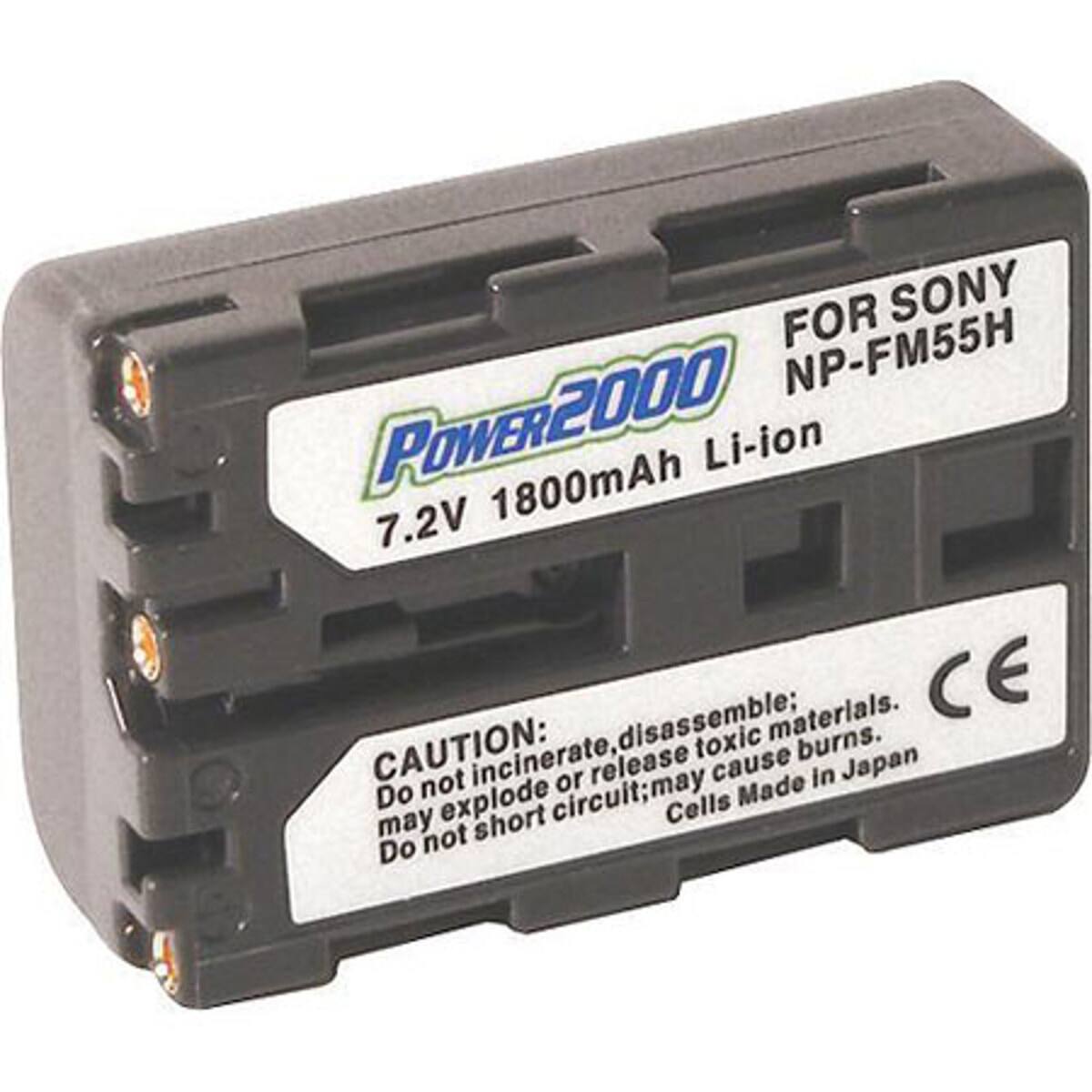 FOR SONY POWER2000 NP-FM55H  
7.2V 1800mAh Li-ion  

CAUTION:  
Do not incinerate, disassemble; may explode or release toxic materials.  
Do not short circuit; may cause burns.  
Cells Made in Japan