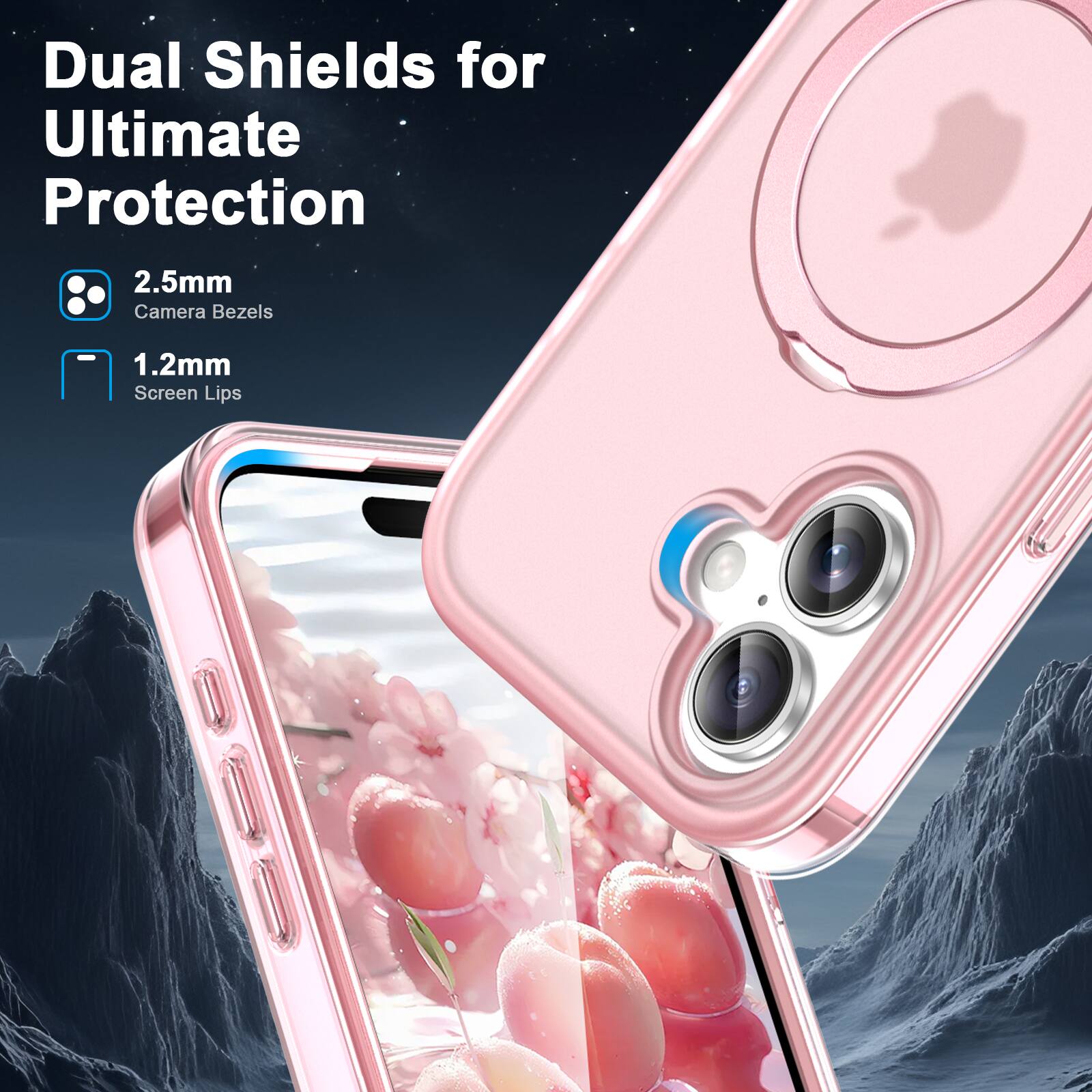 Dual Shields for Ultimate Protection

2.5mm Camera Bezels

1.2mm Screen Lips