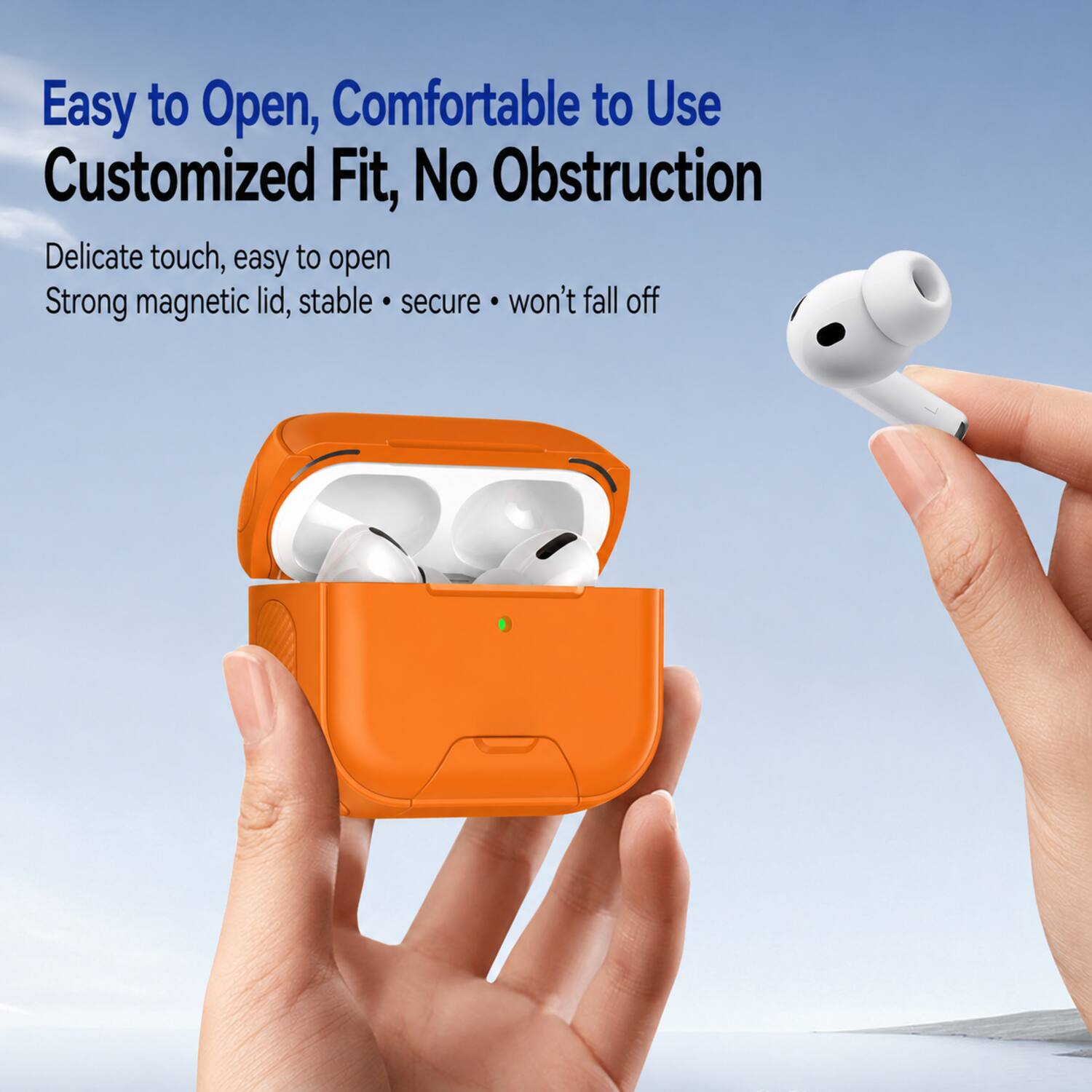 Easy to Open, Comfortable to Use  
Customized Fit, No Obstruction  

Delicate touch, easy to open  
Strong magnetic lid, stable • secure • won't fall off