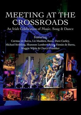 Meeting at the Crossroads: An Irish Celebration - DVD