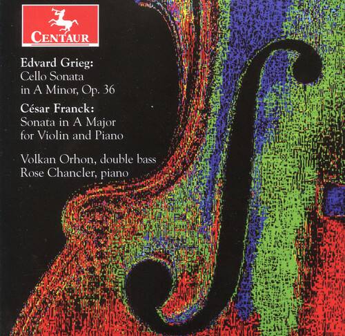 CENTAUR

Edvard Grieg:  
Cello Sonata in A Minor, Op. 36

César Franck:  
Sonata in A Major for Violin and Piano

Volkan Orhon, double bass  
Rose Chancer, piano