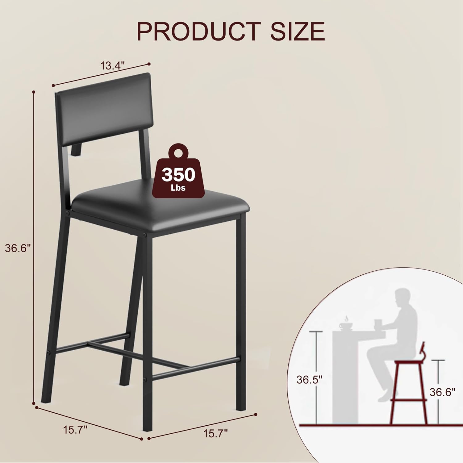 PRODUCT SIZE

- Height: 36.6"
- Seat Height: 36.5"
- Seat Depth: 15.7"
- Seat Width: 15.7"
- Back Height: 13.4"
- Weight Capacity: 350 Lbs
