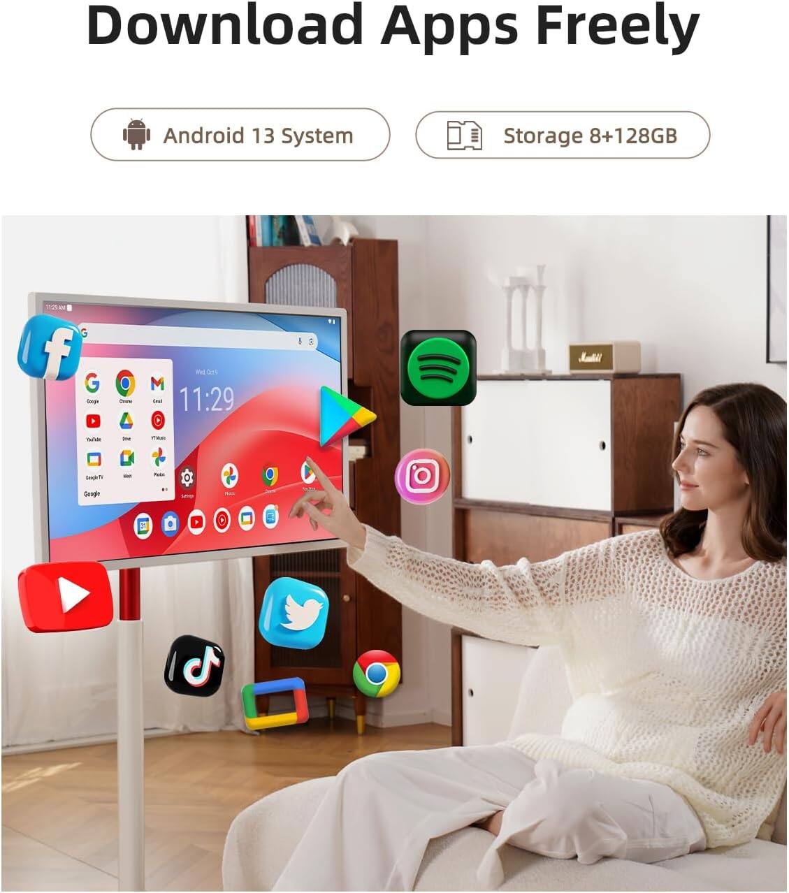 Download Apps Freely  
Android 13 System  
Storage 8+128GB
