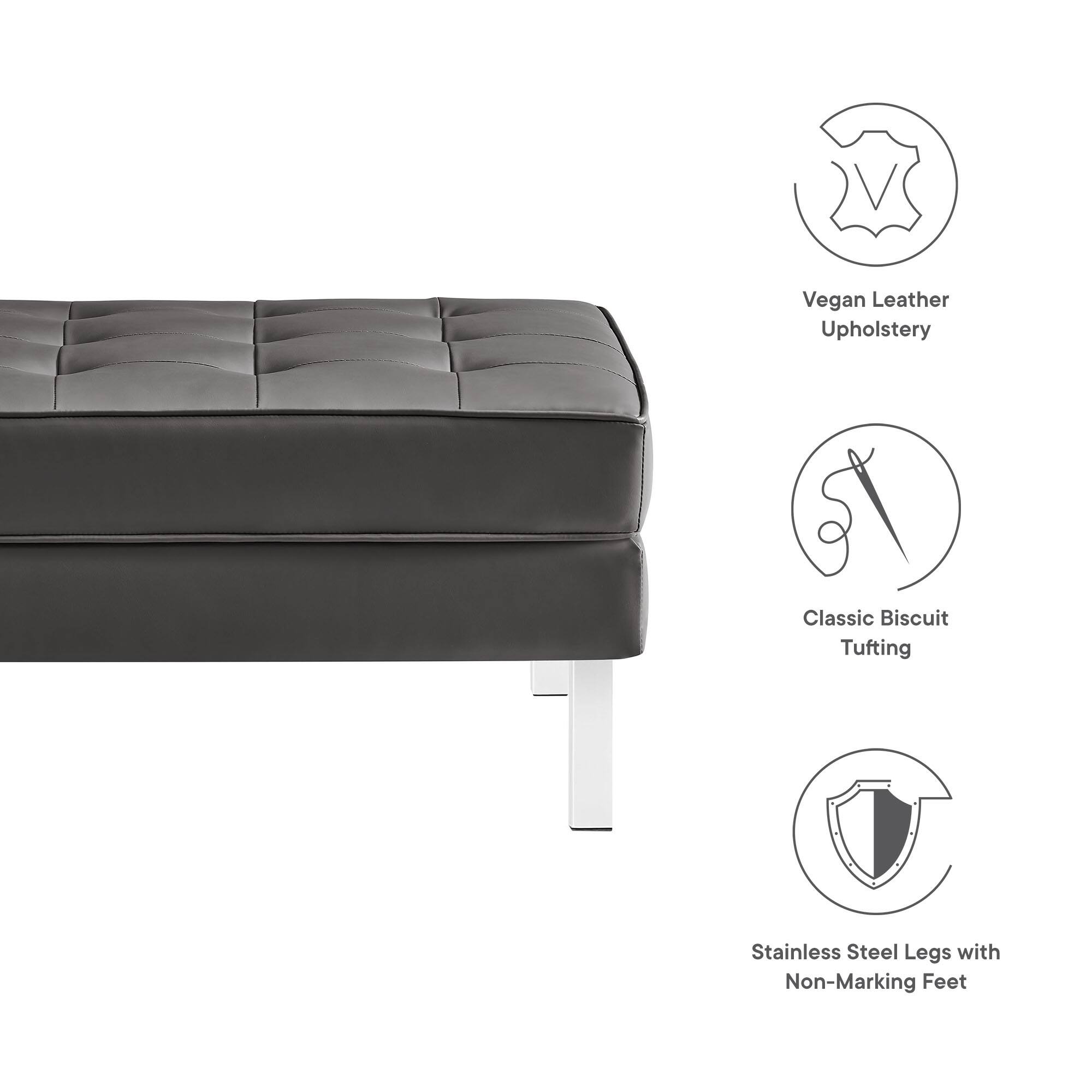 - Vegan Leather Upholstery
- Classic Biscuit Tufting
- Stainless Steel Legs with Non-Marking Feet