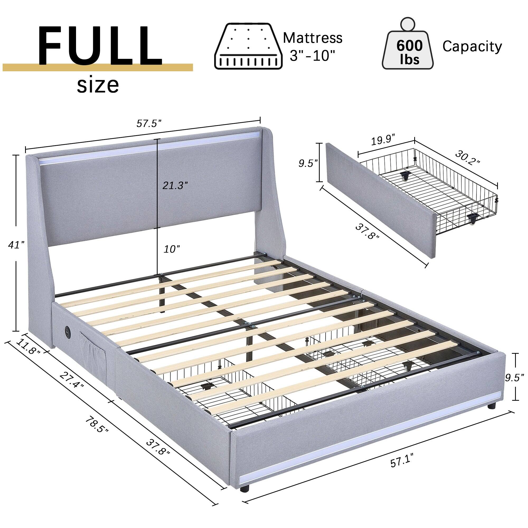 FULL size Mattress 3"-10" 600 Capacity lbs 57.5" 21.3" 9.5" 19.9" 30.2" 41" 10" 37.8" 11.8" 27.4" 78.5" 37.8" 57.1" T 9.5" T