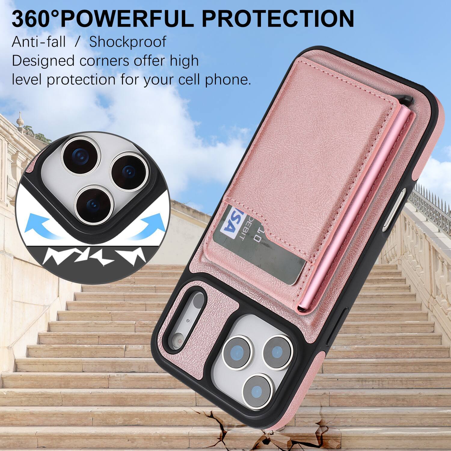 360° POWERFUL PROTECTION  
Anti-fall / Shockproof  
Designed corners offer high level protection for your cell phone.