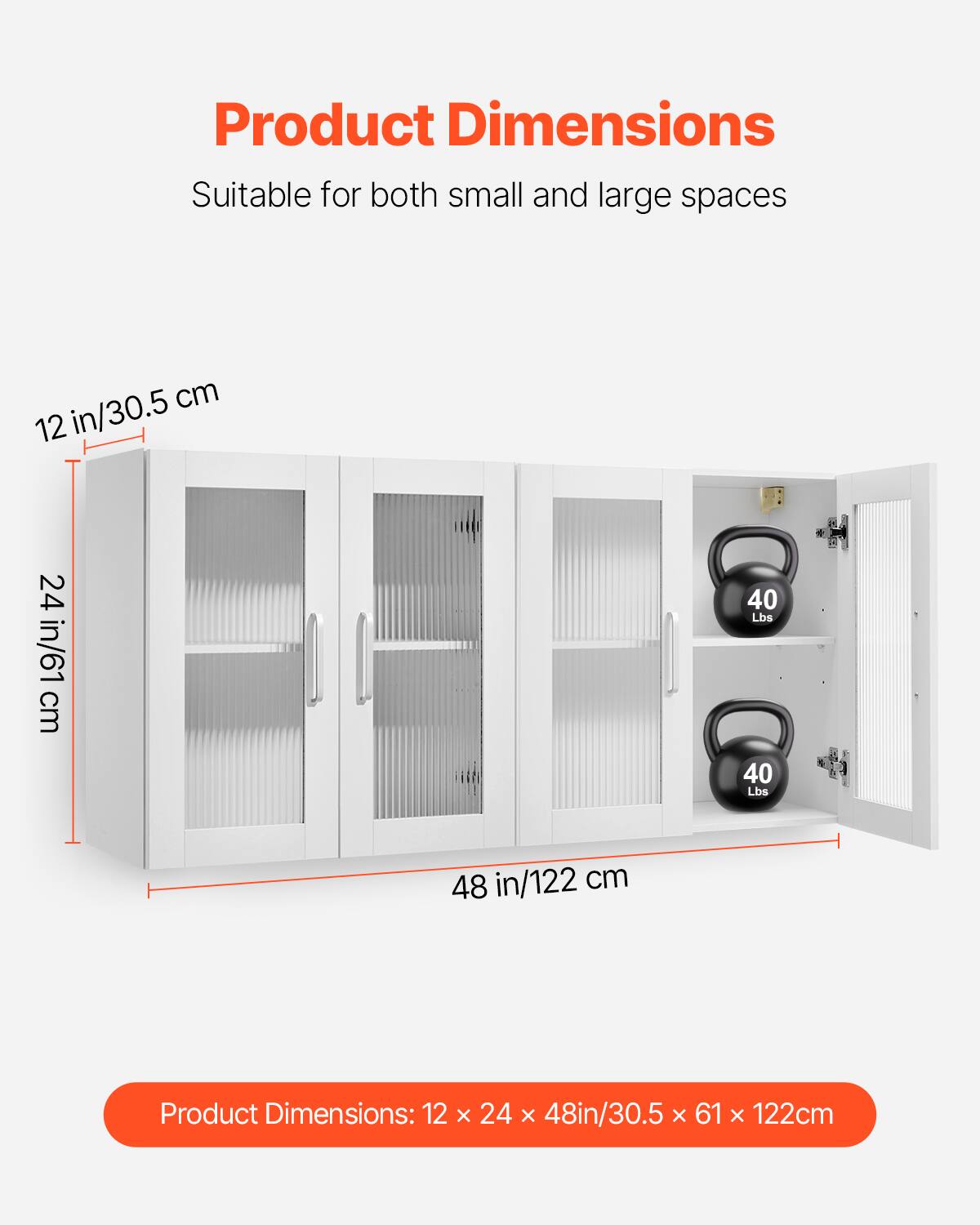 Product Dimensions: Suitable for both small and large spaces.  
Dimensions: 12 in x 24 in x 48 in / 30.5 cm x 61 cm x 122 cm.  
Weight Capacity: 40 lbs.