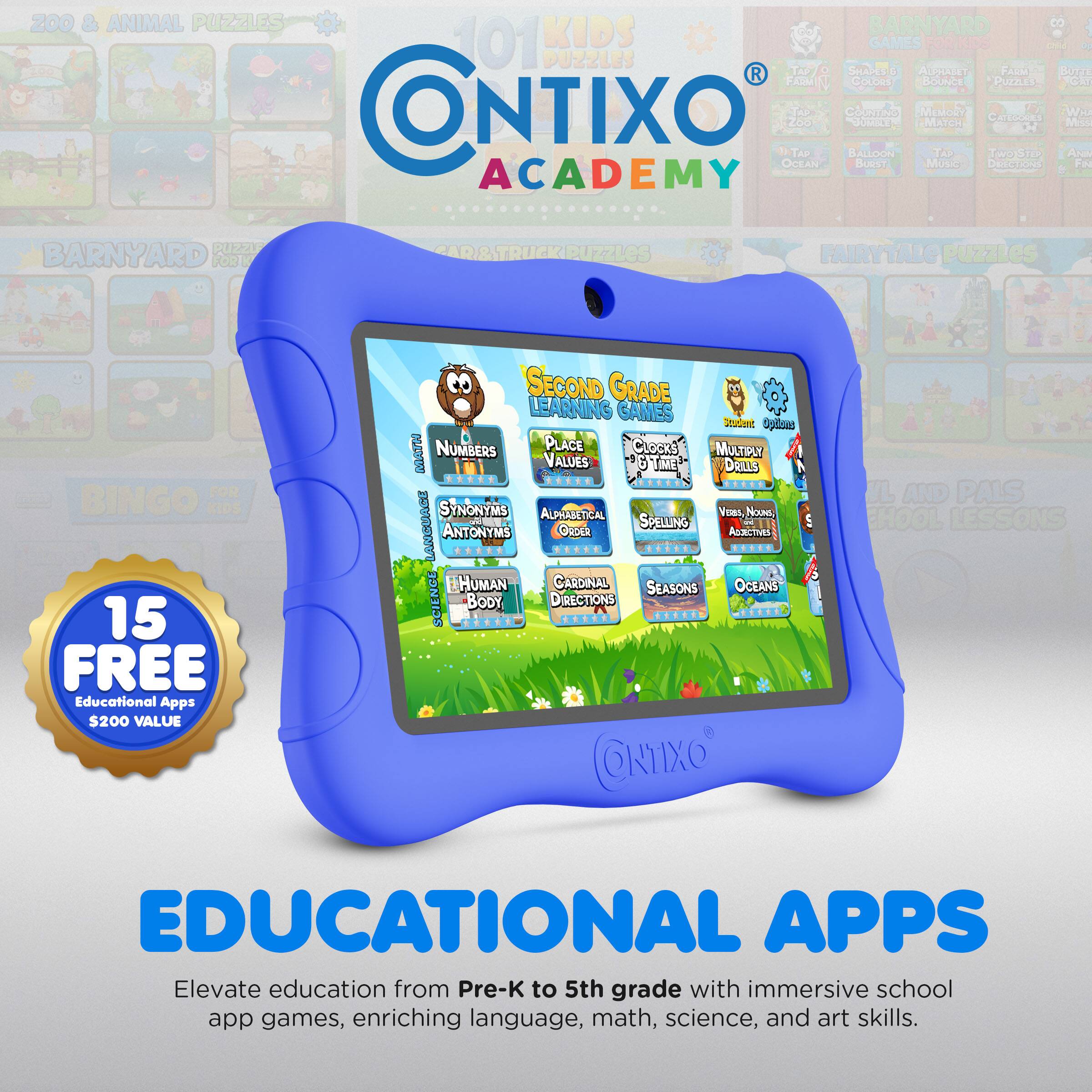 Sure, here is the corrected and grouped text from the image:

---

**CONTIXO ACADEMY**

**15 FREE Educational Apps $200 VALUE**

**EDUCATIONAL APPS**

Elevate education from Pre-K to 5th grade with immersive school app games, enriching language, math, science, and art skills.

---

**ZOO & ANIMAL PUZZLES**

**BARNYARD PUZZLES**

**CAR & TRUCK PUZZLES**

**FAIRYTALE PUZZLES**

**101 KIDS GAMES**

**BINGO**

**SECOND GRADE LEARNING GAMES**

**NUMBERS PLACE VALUES**

**SYNONYMS ANTONYMS**

**SPELLING**

**CARDINAL DIRECTIONS**

**SEASONS**

**OCEANS**

**HUMAN BODY**

**DIRECTIONS**

**SCHOOL LESSONS**

**EDUCATIONAL APPS**

---

**Elevate education from Pre-K to 5th grade with immersive school app games, enriching language, math, science, and art skills.**

---