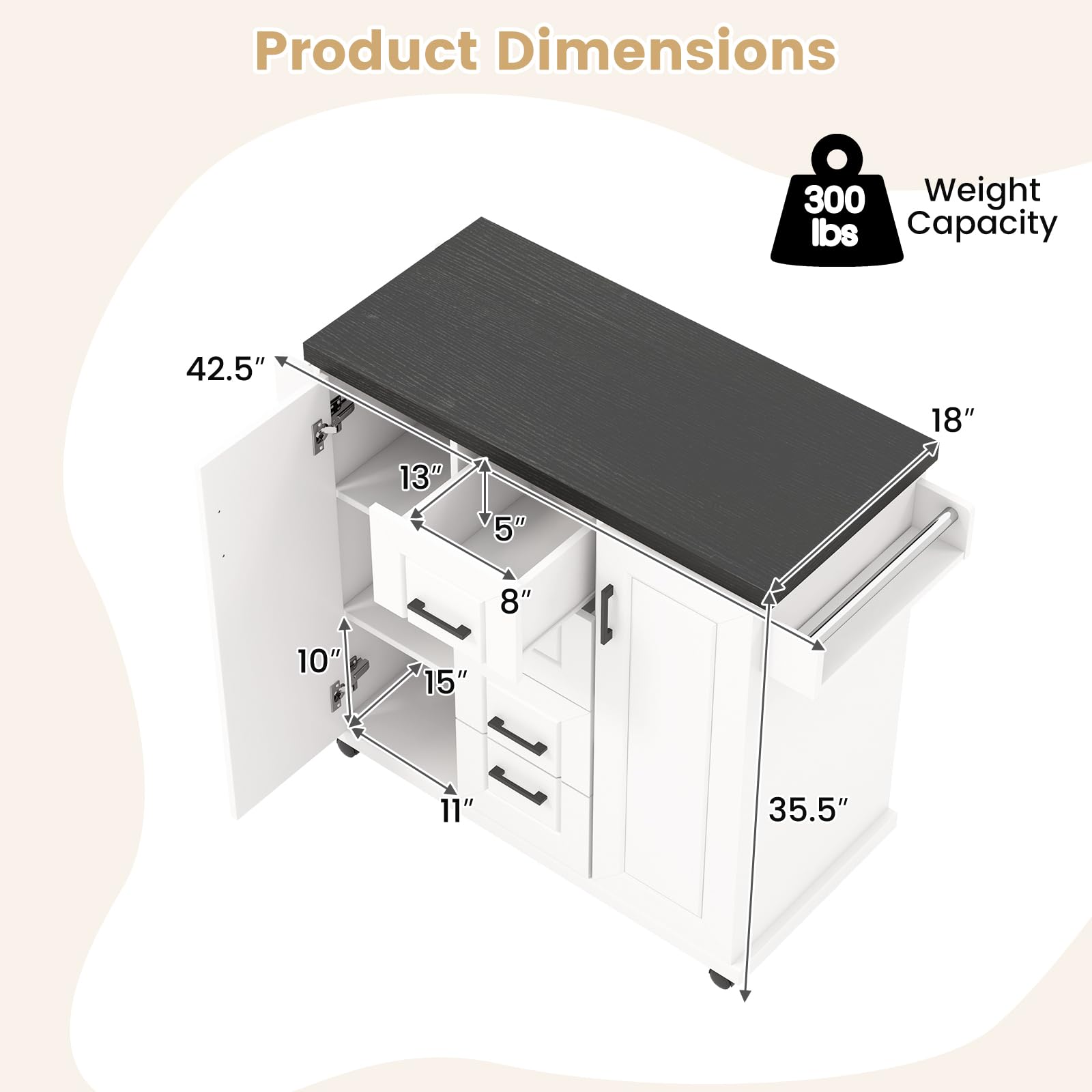 Product Dimensions 300 lbs Capacity 42.5" 18" 13" 5" 8" 10" 15" 11" 35.5"