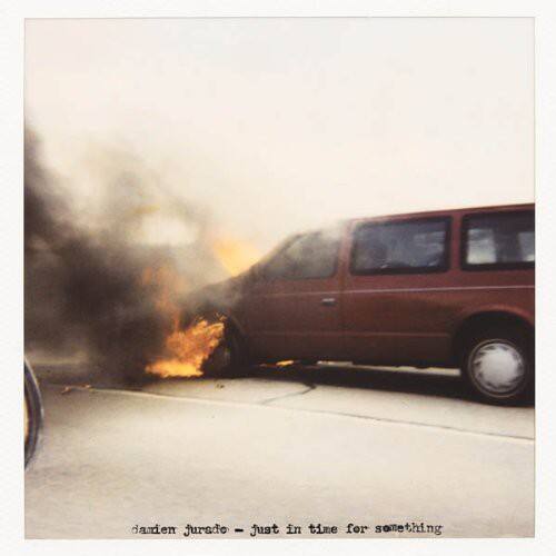 dazien jurado - just in time for something