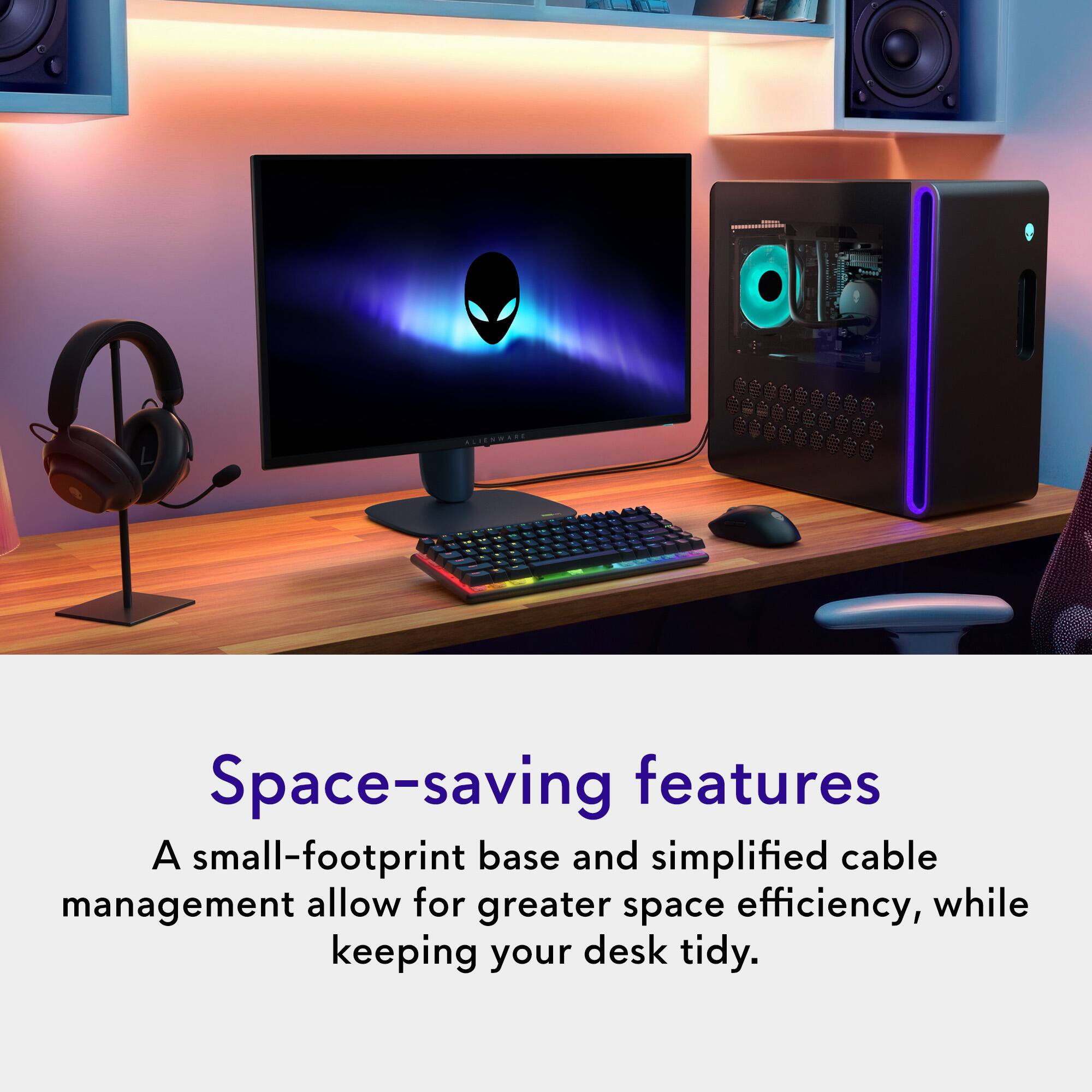Space-saving features

A small-footprint base and simplified cable management allow for greater space efficiency, while keeping your desk tidy.