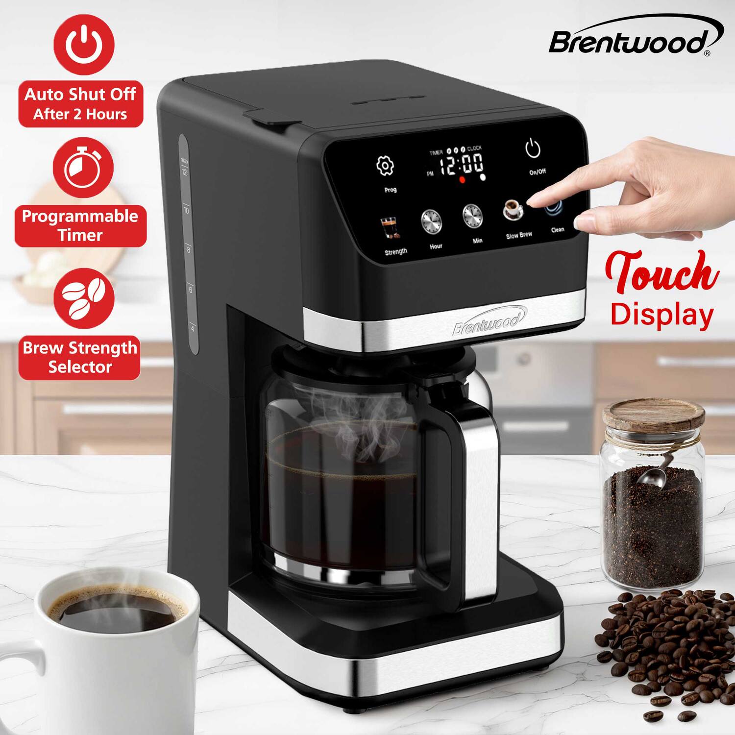 Brentwood Auto Shut Off After 2 Hours

CLOCK T I :00 2 C I U U PB

On/Off Prng Programmable Timer

Brew Strength Selector

Strength

Clean

Bloe

Sre

Mi

-e

Touch Display