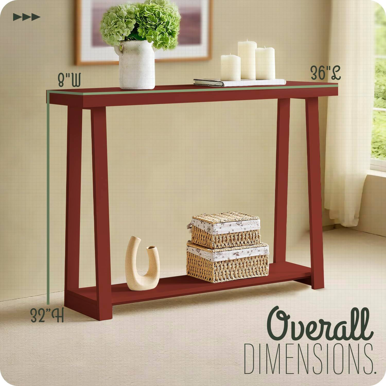 8"W x 36"L x 32"H Overall Dimensions.