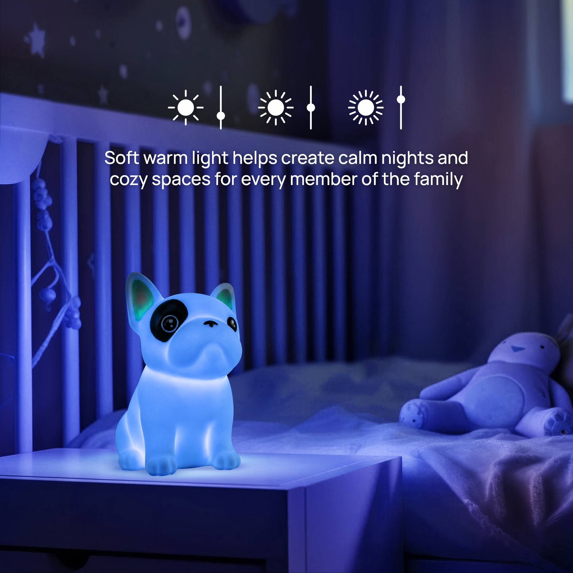 Soft warm light helps create calm nights and cozy spaces for every member of the family