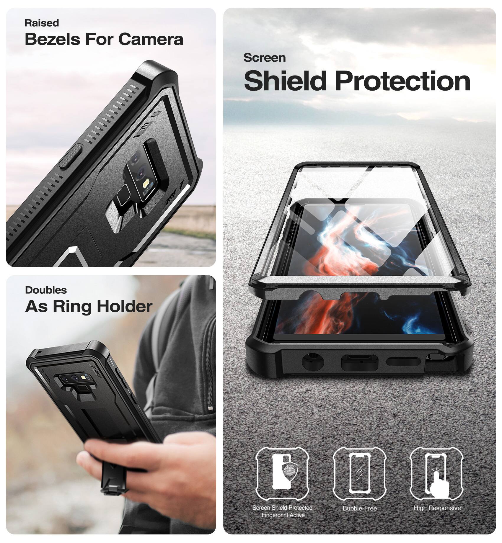 Raised Bezels For Camera  
Screen Shield Protection  
Doubles As Ring Holder  

Screen Shield Protected  
Fingerprint Active  
Bubble-Free  
High Responsive