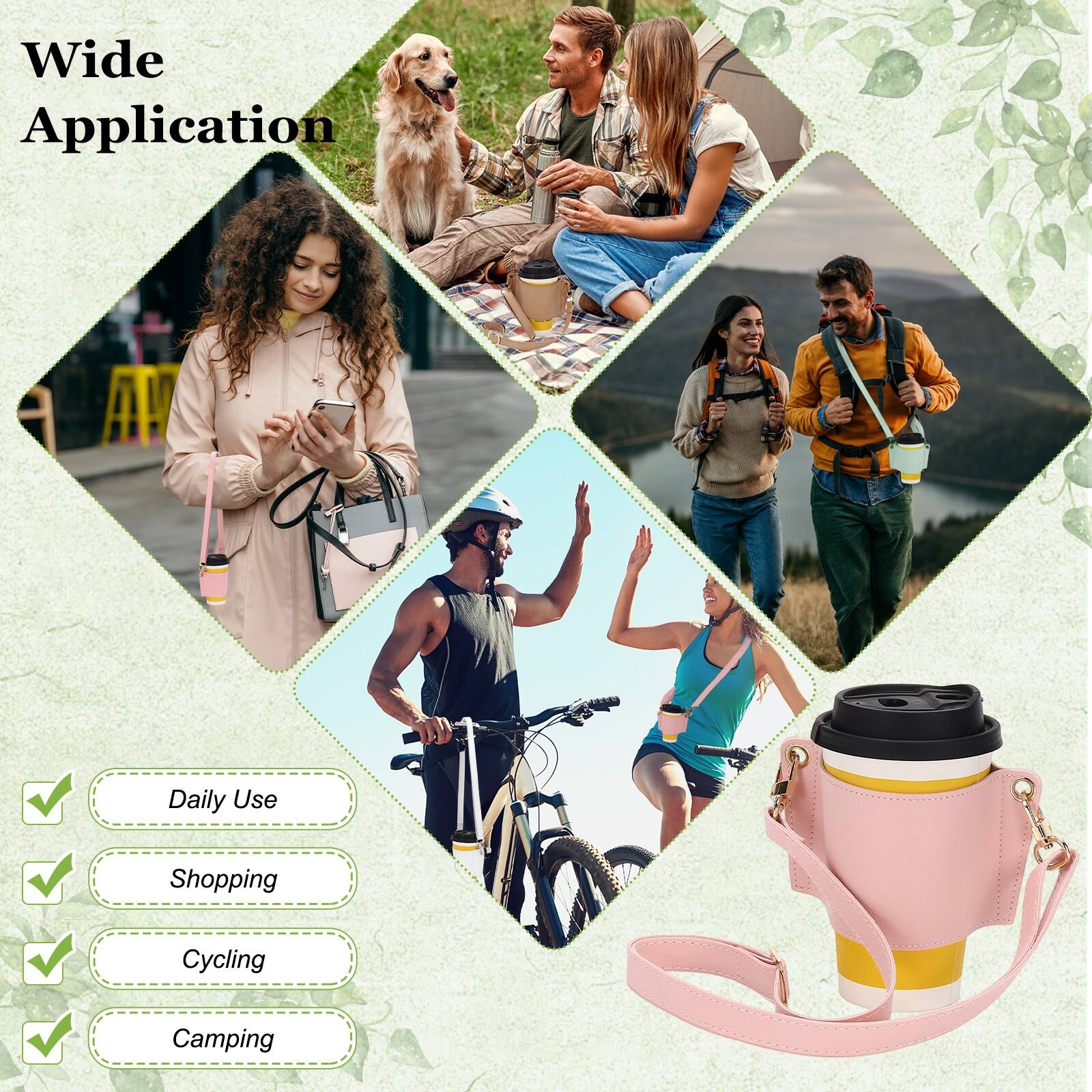 Wide Application

- Daily Use
- Shopping
- Cycling
- Camping