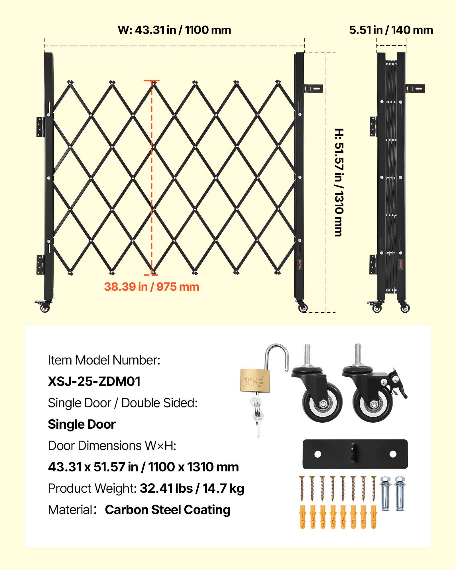 W: 43.31 in / 1100 mm  
H: 51.57 in / 1310 mm  
5.51 in / 140 mm  
38.39 in / 975 mm  

Item Model Number: XSJ-25-ZDM01  
Single Door / Double Sided: Single Door  
Door Dimensions WxH: 43.31 x 51.57 in / 1100 x 1310 mm  
Product Weight: 32.41 lbs / 14.7 kg  
Material: Carbon Steel Coating