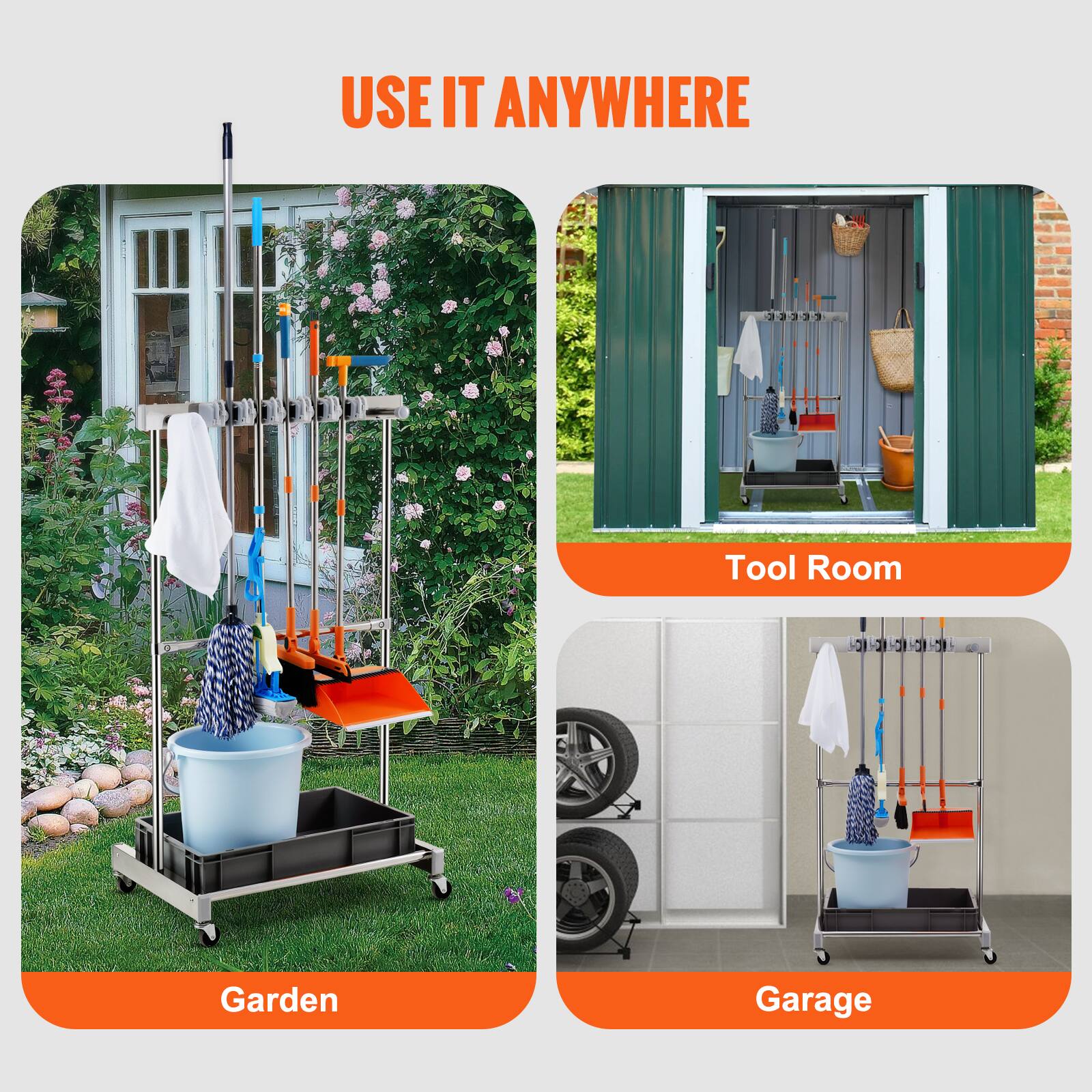USE IT ANYWHERE

Garden

Tool Room

Garage